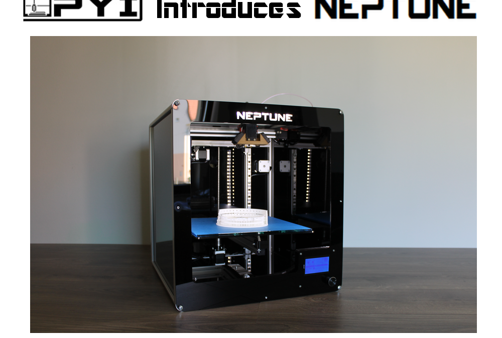 New Startup PYI Launches NEPTUNE 3D Printer on Indiegogo at a Very Deep, and Worrying, Discount