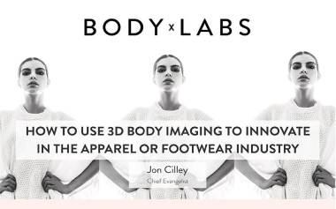 How to Use 3D Body Imaging to Innovate In the Apparel or Footwear
                                                Industry