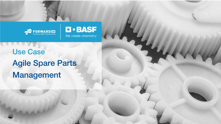 End-to-End Services for Spare Parts Management | BASF FORWARD AM