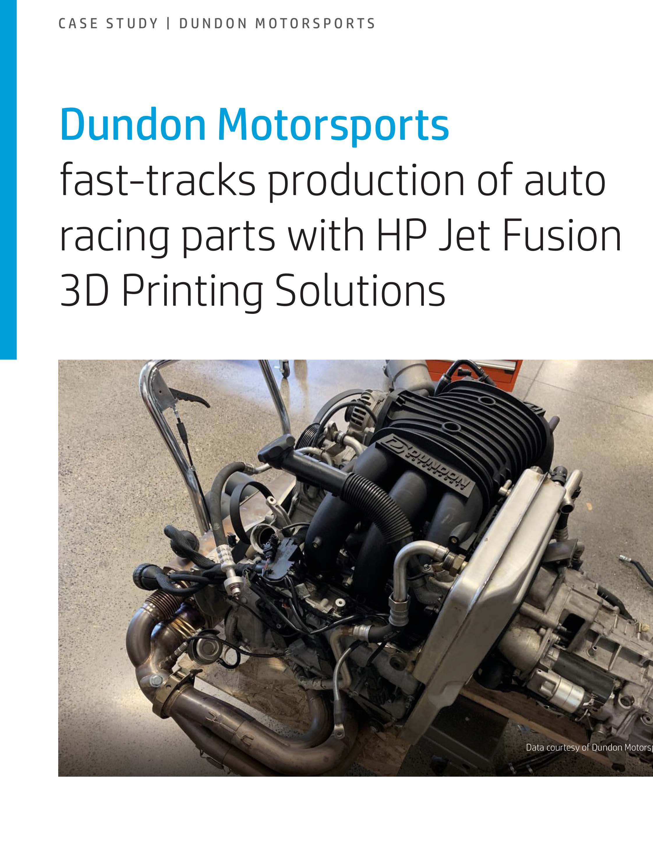 Dundon Motorsports Case Study