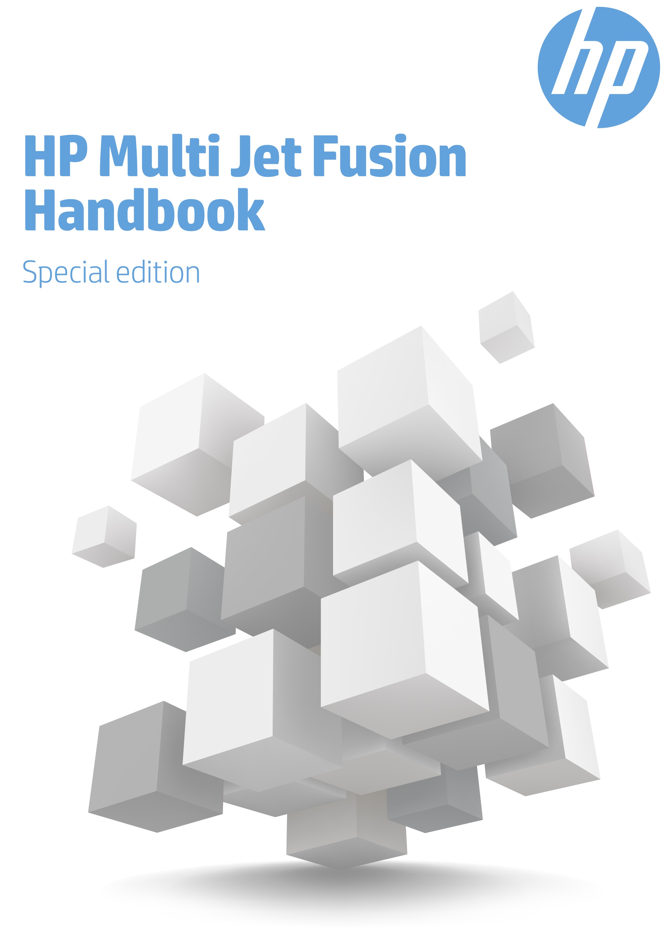 How does HP MJF work? Material selection – MJF Handbook