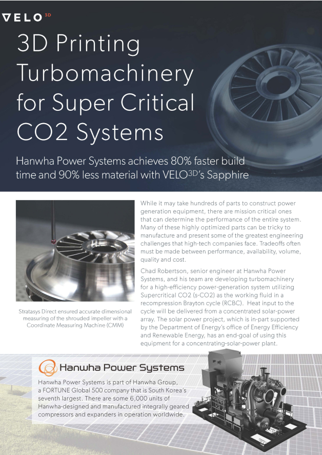 3D Printing Turbomachinery for Super Critical CO2 Systems