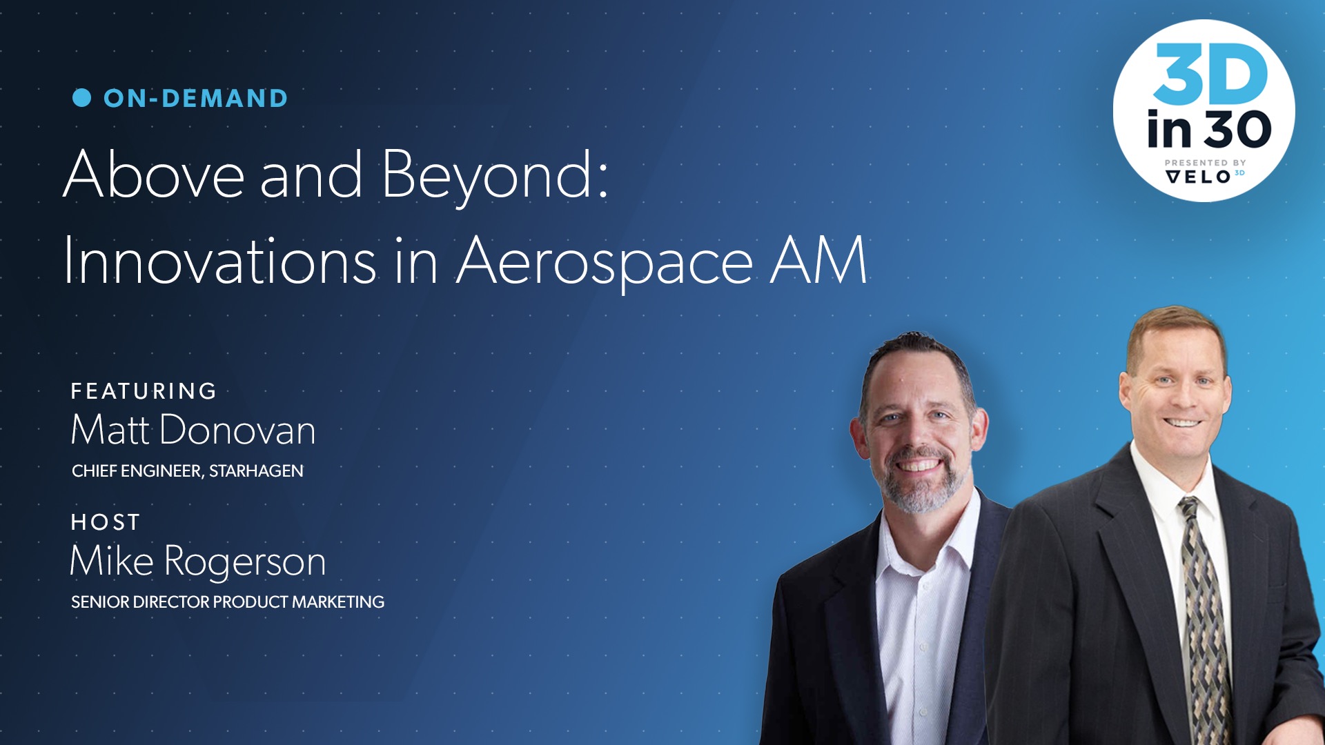 Above and Beyond, Innovations in Aerospace AM