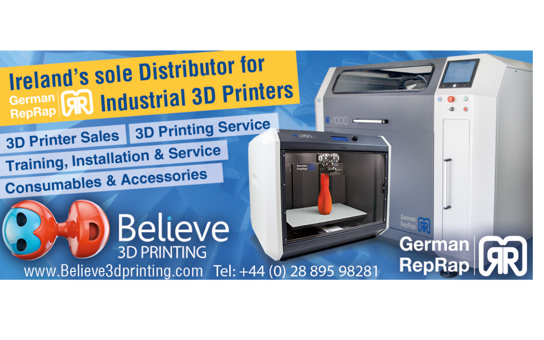German RepRap Establishes a Presence in Northern Ireland Through Partnership With Believe 3D Printing