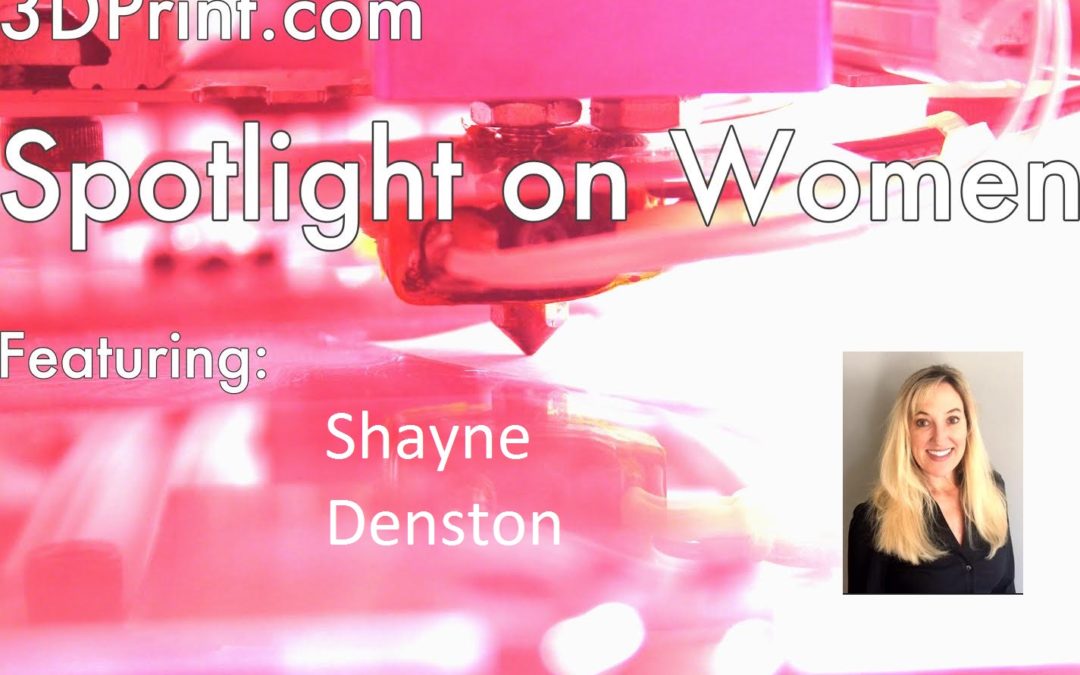 3D Printing Spotlight On: Shayne Denston, President, Superior 3D Solutions
