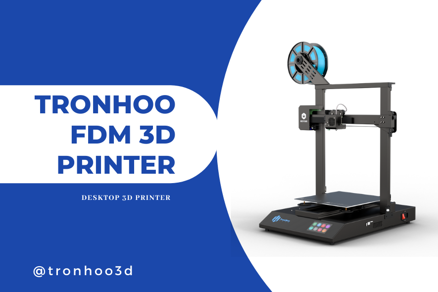 TronHoo FDM 3D printer. 